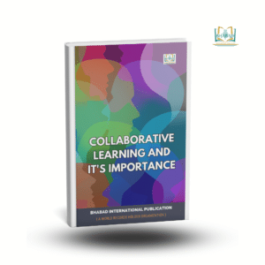 Collaborative Learning And It's Importance