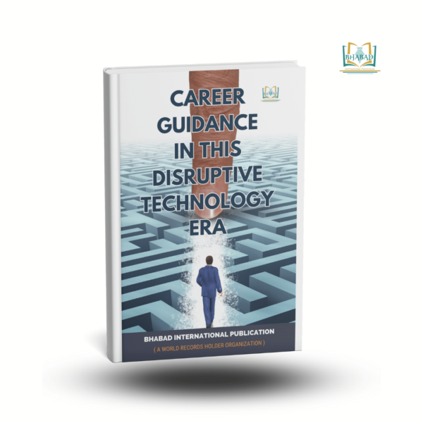 Career Guidance In This Disruptive Technology Era