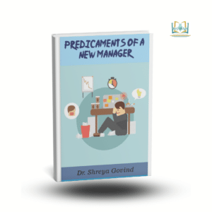 Predicaments of New Manager